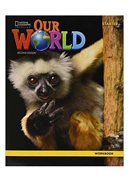 Our World. 2nd Edition. British English. Starter. Workbook + Online Practice - фото №1