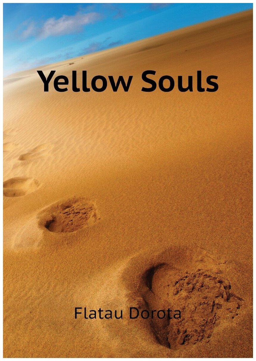 Yellow Souls | Flatau Dorota | Репринт — фото 1