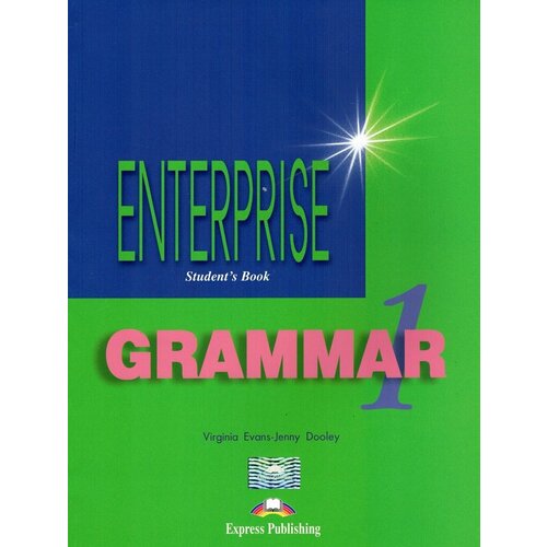 Enterprise 1 Grammar Book Beginner Грамматический справочник