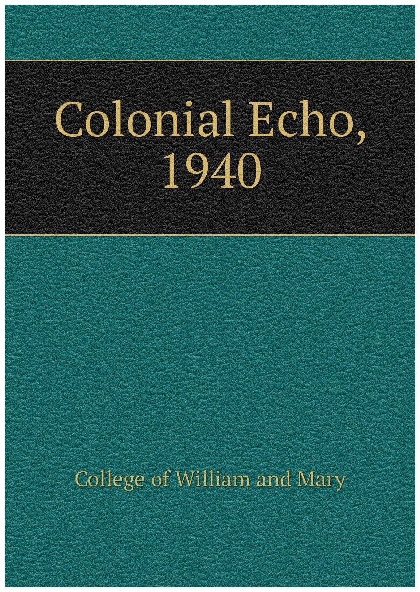 Colonial Echo, 1940