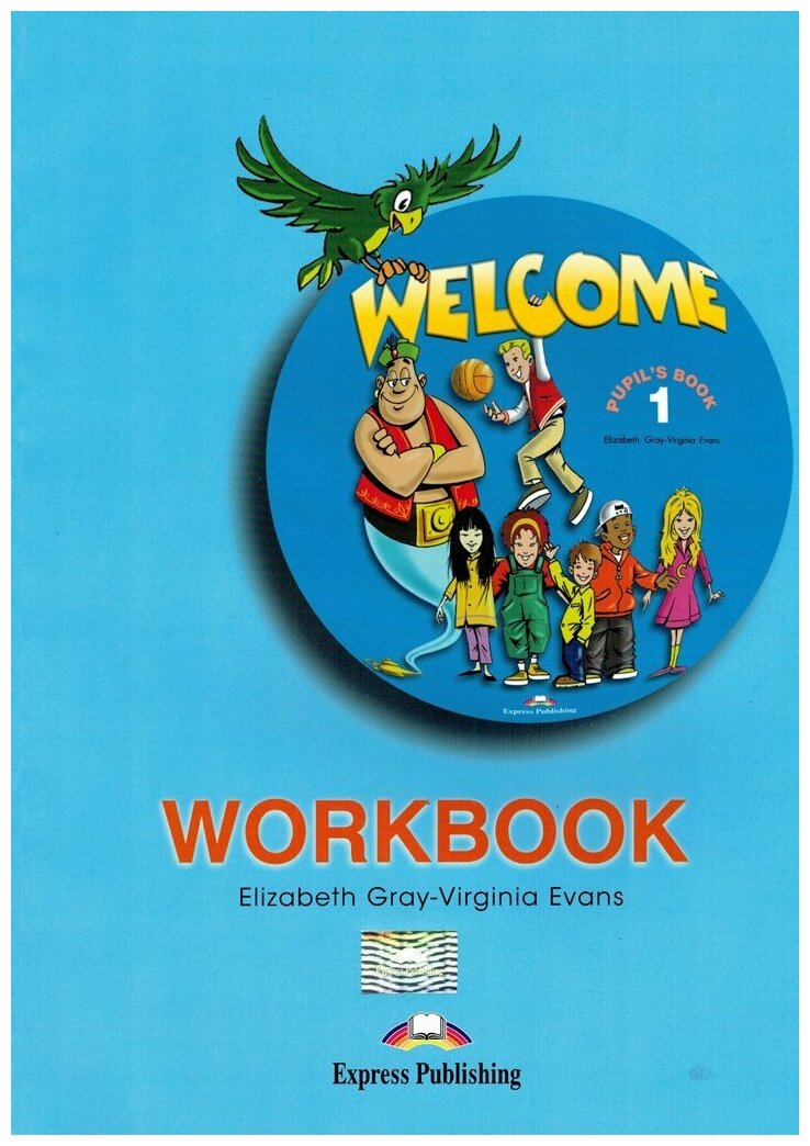 Welcome 1 Workbook Рабочая тетрадь