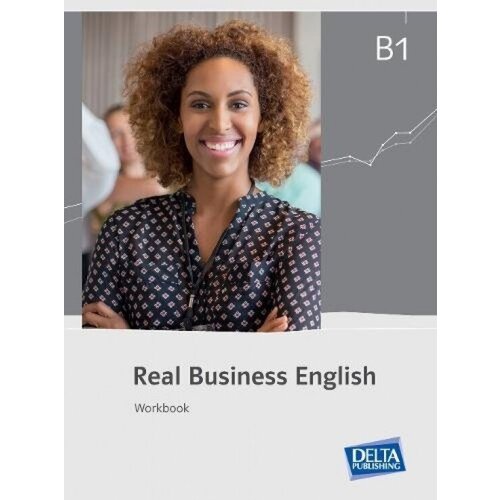 Real Business English B1. Workbook