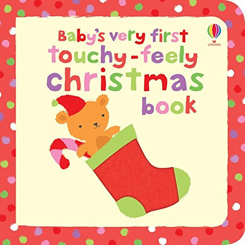 Watt Fiona. Baby's Very First Touchy-Feely Christmas book (board bk)