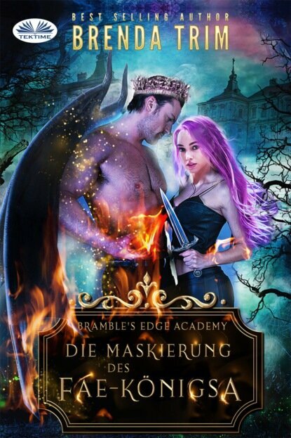 Die Maskierung Des Fae-Königs [Цифровая книга]