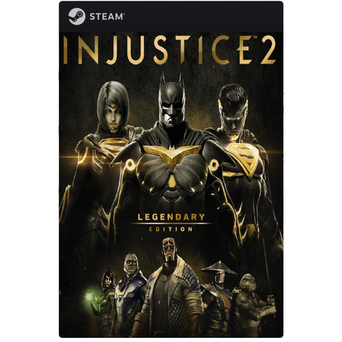 Игра Injustice 2 - Legendary Edition для PC, Steam, электронный ключ игра injustice 2 legendary edition для pc steam электронная версия