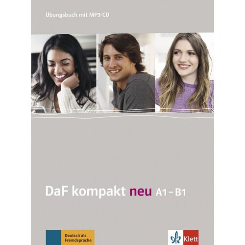 Fugert Nadja "DaF kompakt neu A1-B1: Ubungsbuch (+ CD)"