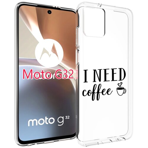 Чехол MyPads Мне нужен кофе для Motorola Moto G32 задняя-панель-накладка-бампер чехол mypads мне нужен кофе для motorola edge plus задняя панель накладка бампер