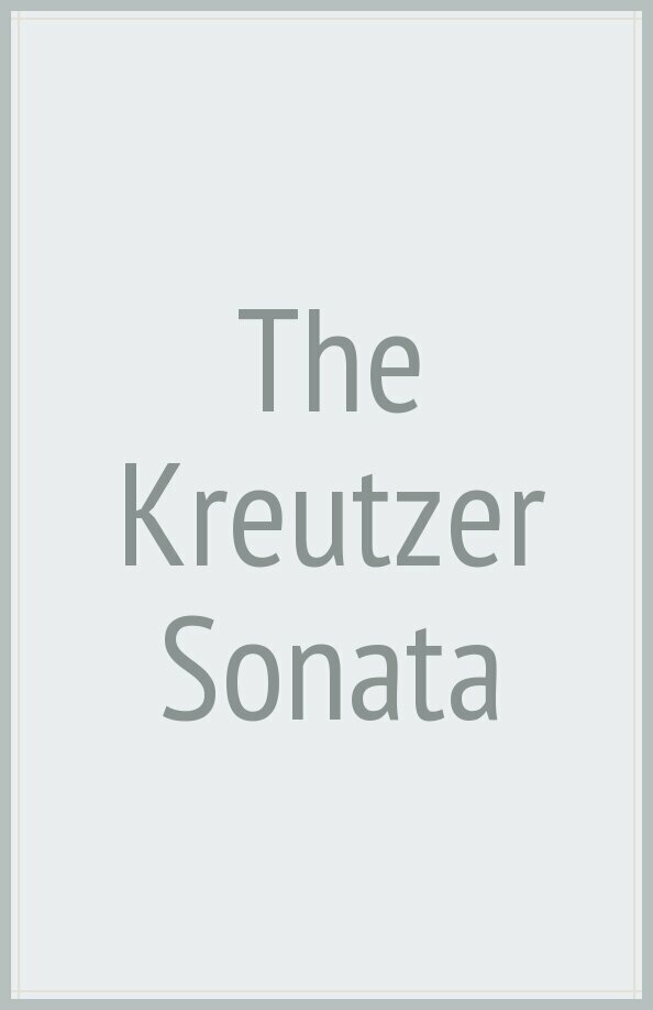 The Kreutzer Sonata (Толстой Лев Николаевич) - фото №7