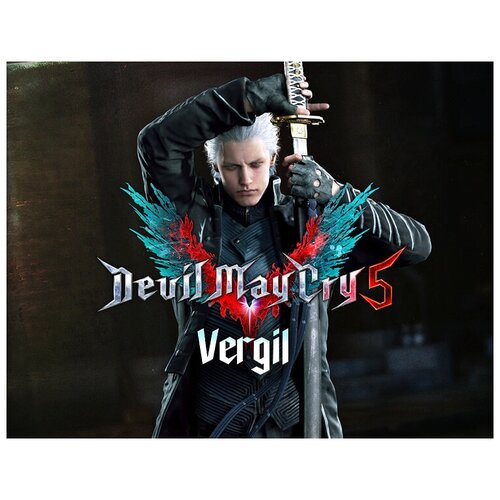 Devil May Cry 5 Playable Character Vergil электронный ключ DLC активация в Steam платформа PC право на использование 464₽