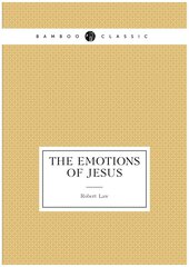 The emotions of Jesus