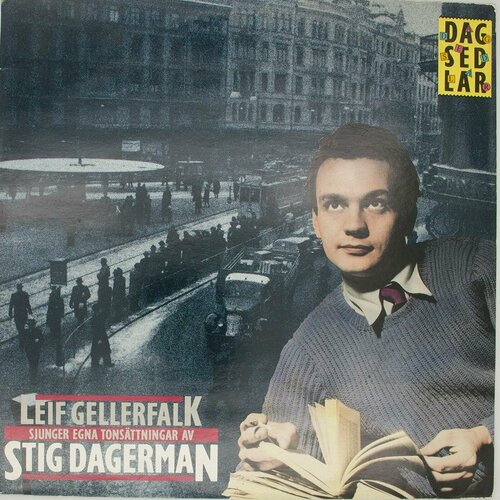 Виниловая пластинка Leif Gellerfalk - Dagsedlar - Sjunger E виниловая пластинка bremnes kari og sa kom resten av livet