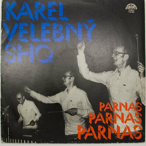 Виниловая пластинка Karel Velebn & Shq - Parnas (LP) виниловая пластинка lubom r brabec karel v gner transfor