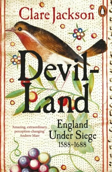 Devil-Land. England Under Siege, 1588-1688 - фото №1