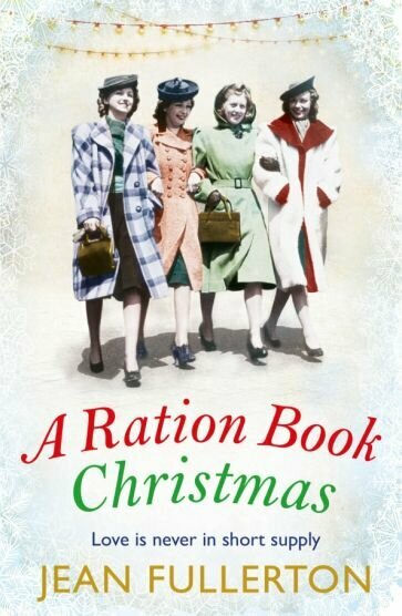A Ration Book Christmas (Fullerton Jean) - фото №1