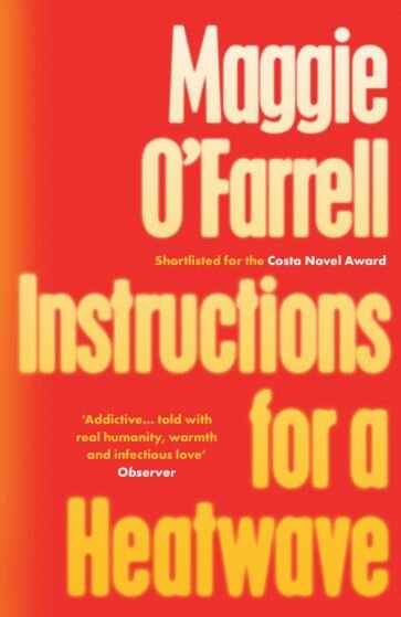 Instructions for a Heatwave (Maggie O'Farrell) - фото №1