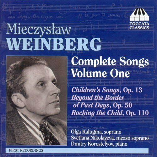 AUDIO CD WEINBERG, M: Songs (Complete), Vol. 1 (Kalugina, Nikolayeva, Korostelyov). 1 CD audio cd mieczyslaw weinberg 1919 1996 weinberg cello works emil rovner violoncello 1 cd