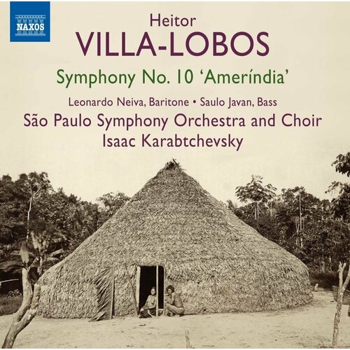 Audio CD VILLA-LOBOS, H: Symphony No. 10, 
