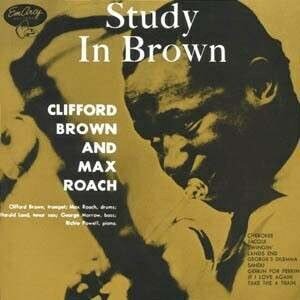 Виниловая пластинка Clifford Brown & Max Roach - A Study In Brown - 180 Gram Vinyl