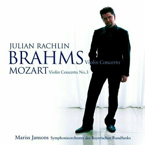 AUDIO CD BRAHMS: VIOLINKONZERTE - Rachlin, Julian / Jansons