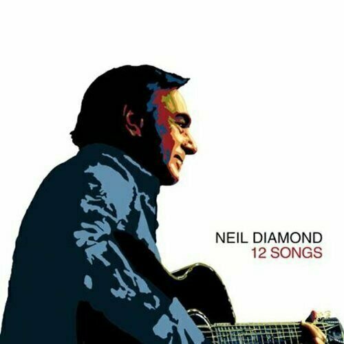 Виниловая пластинка Neil Diamond - 12 Songs - Vinyl