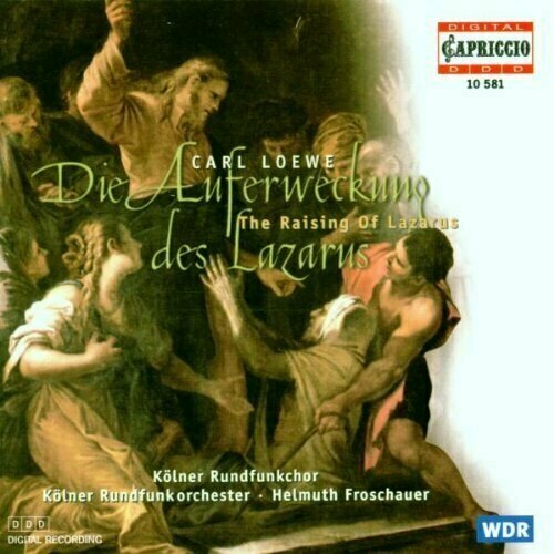 AUDIO CD C. Loewe: Die Auferweckung des Lazarus