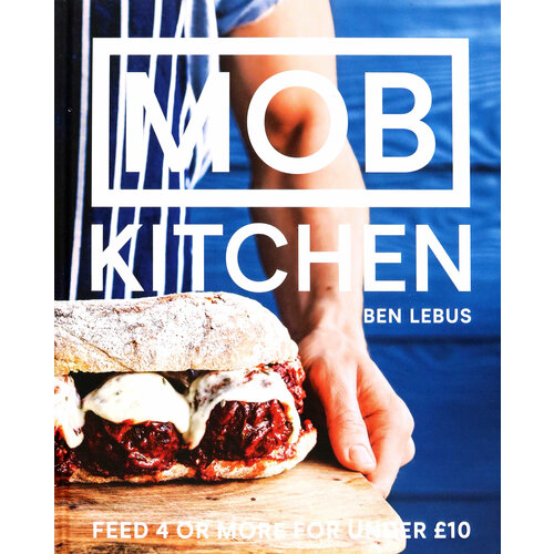 Mob Kitchen | Lebus Ben