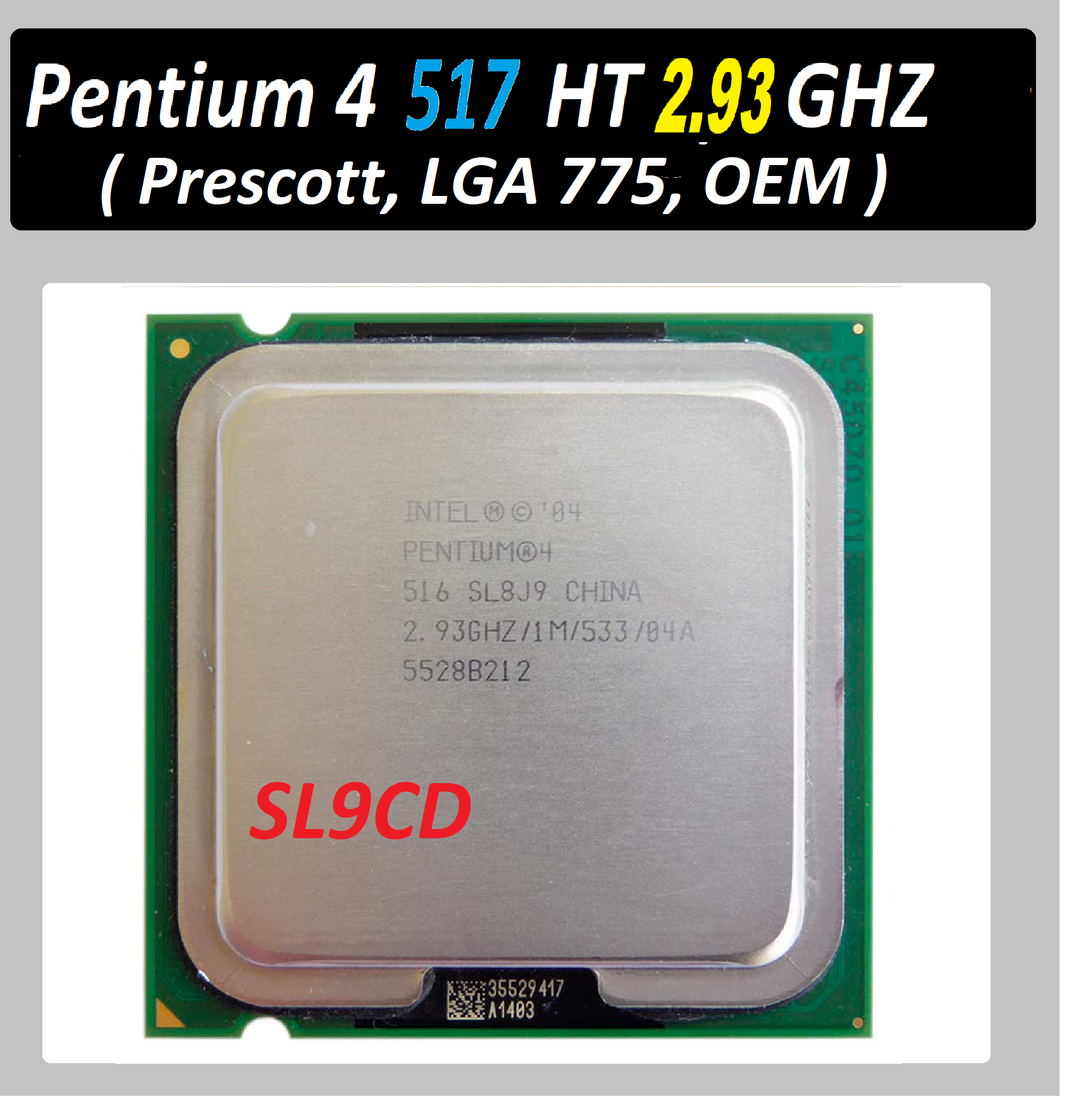 Процессор Intel Pentium 4 517 Prescott LGA775 1 x 2933 МГц