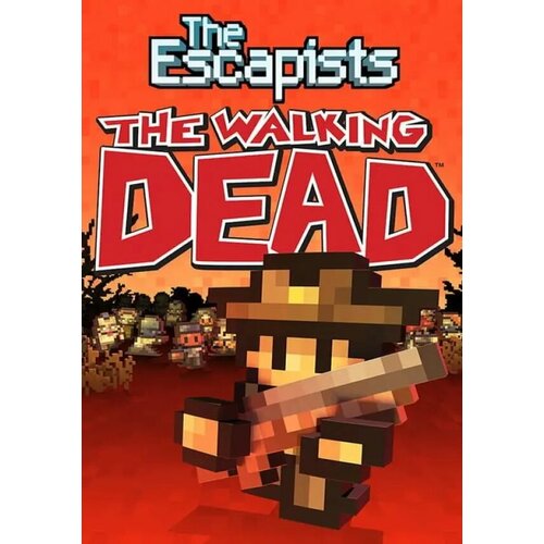 The Escapists: The Walking Dead (Steam; PC; Регион активации Россия и СНГ) the escapists the walking dead deluxe edition