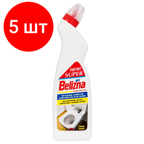 Комплект 5 штук, Средство для сантехники SUPER BELIZNA gel лимон универсальный 800гр