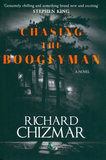 Chasing the Boogeyman (Чизмар Ричард) - фото №1