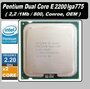 Процессор Intel Pentium E2200 Conroe LGA775,  2 x 2200 МГц