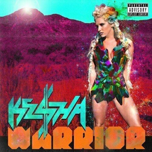 Kesha: Warrior + Bonustracks (Deluxe Edition) (Explicit). 1 CD