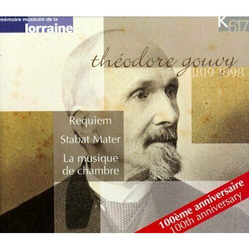 Gouvy - Requiem / Stabat Matr / Chamber Music martin vocal and chamber music