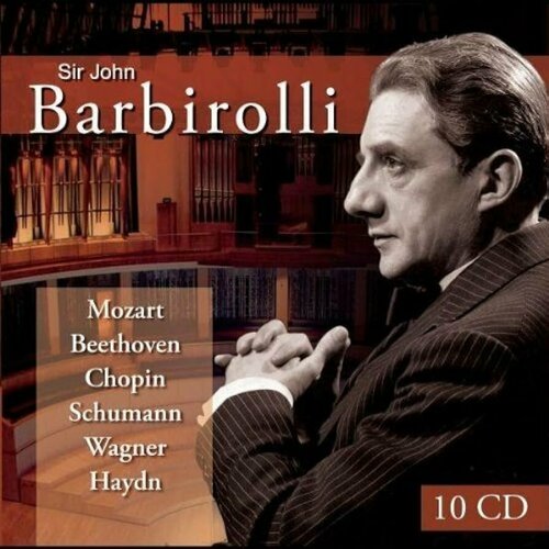 V/C-Mozart Beethoven Chopin Schumann-Sir John Barbirolli plays MEMBRAN CD Deu (Компакт-диск 10шт) 24bit 96kHz v c purcell haydn beethoven stravinsky art of john barbirolli membran cd deu компакт диск 4шт 24bit 96khz