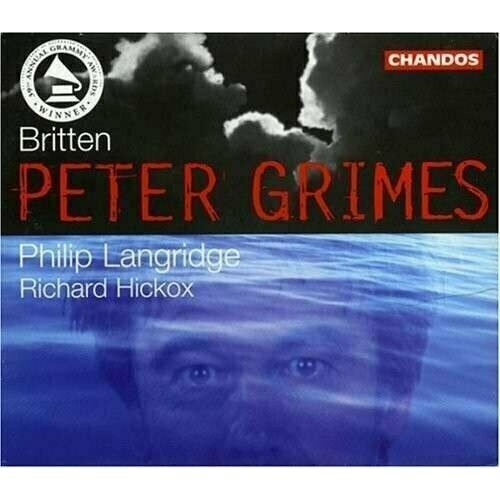 AUDIO CD Britten: Peter Grimes / City of London Sinfonia Richard Hickox lauridsen lux aeterna polyphony britten sinfonia stephen layton conductor