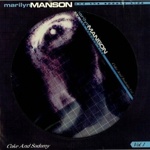 Виниловая пластинка Marilyn Manson and the Spooky Kids - Coke And Sodomy Vol. 1 - Vinyl виниловая пластинка marilyn manson coke and sodomy