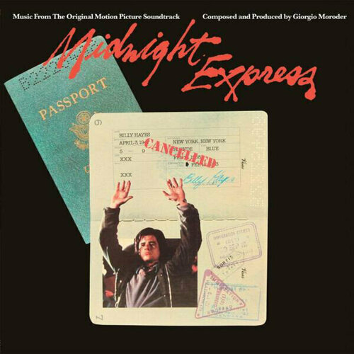 AUDIO CD Giorgio Moroder - Midnight Express (Music From The Original Motion Picture Soundtrack). 1 LP the meretto hotel istanbul