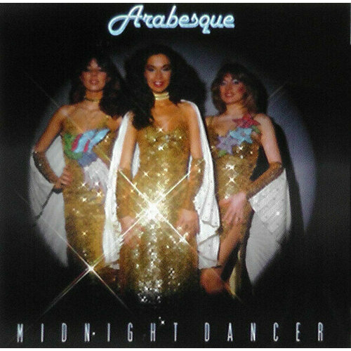 Виниловая пластинка Arabesque: IV - Midnight Dancer (Deluxe Edition) (VINYL). 1 LP i don t have a stepdaughter i have a freaking awesome daughter who happend to be born before i met her women t shirt