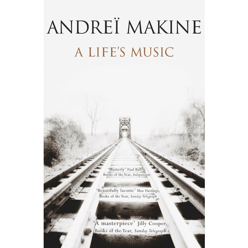 A Life's Music | Makine Andrei