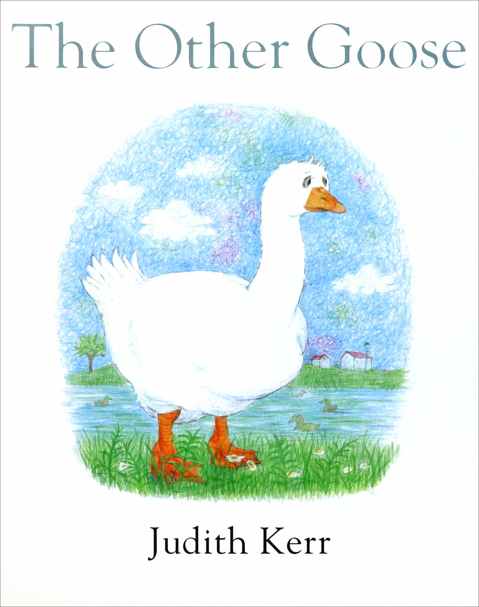 The Other Goose (Kerr Judith) - фото №1