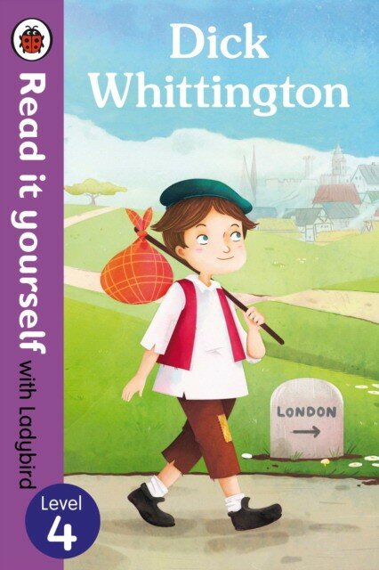 Dick Whittington - Read it yourself with Ladybird