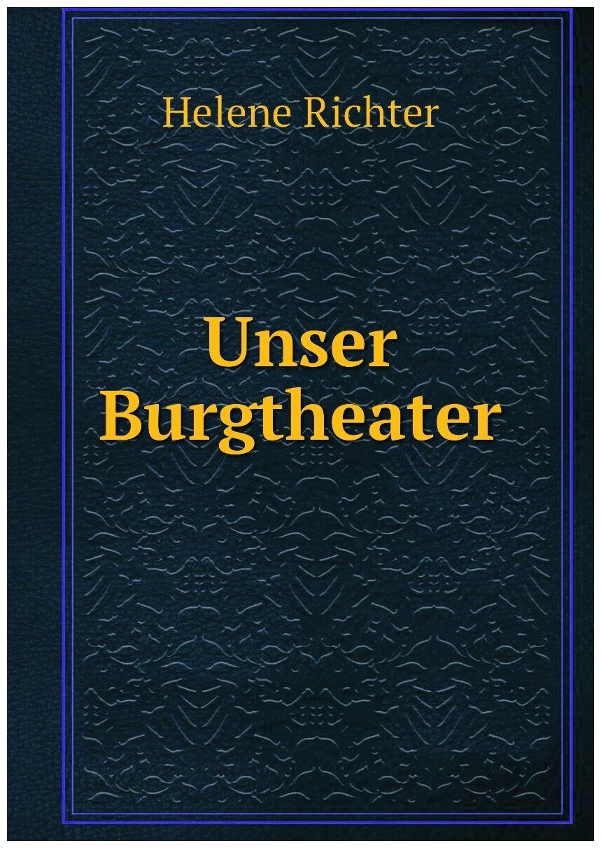 Unser Burgtheater