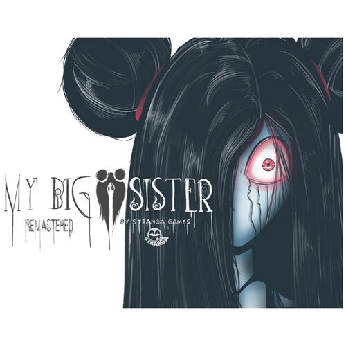 My Big Sister: Remastered