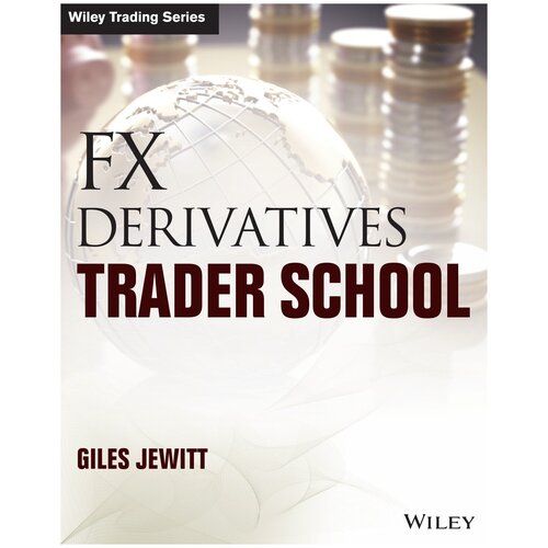 FX Derivatives Trader School