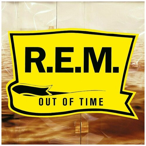 Виниловая пластинка R. E. M. - Out Of Time r e m виниловая пластинка r e m kcrw studios santa monica ca 3rd april 1991