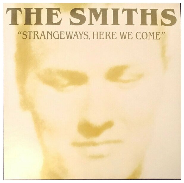 The Smiths - Strangeways, Here We Come Виниловая пластинка Warner Music - фото №1