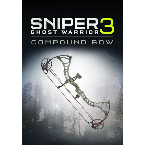 Sniper Ghost Warrior 3 - Compound Bow DLC (Steam; PC; Регион активации Не для РФ)