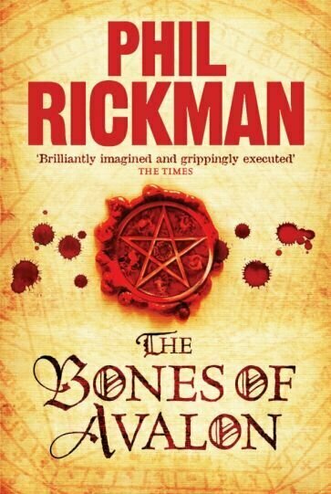 The Bones of Avalon (Rickman Phil) - фото №1