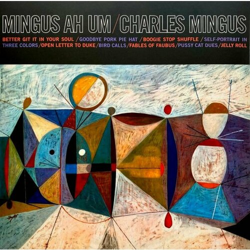 Charles Mingus – Mingus Ah Um (Clear & Orange Splatter Vinyl)