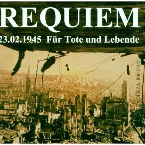AUDIO CD Rolf Schweizer: Requiem 23.02.1945 fü